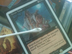 Grim tutor and Q-tip Grim tutor and Q-tip